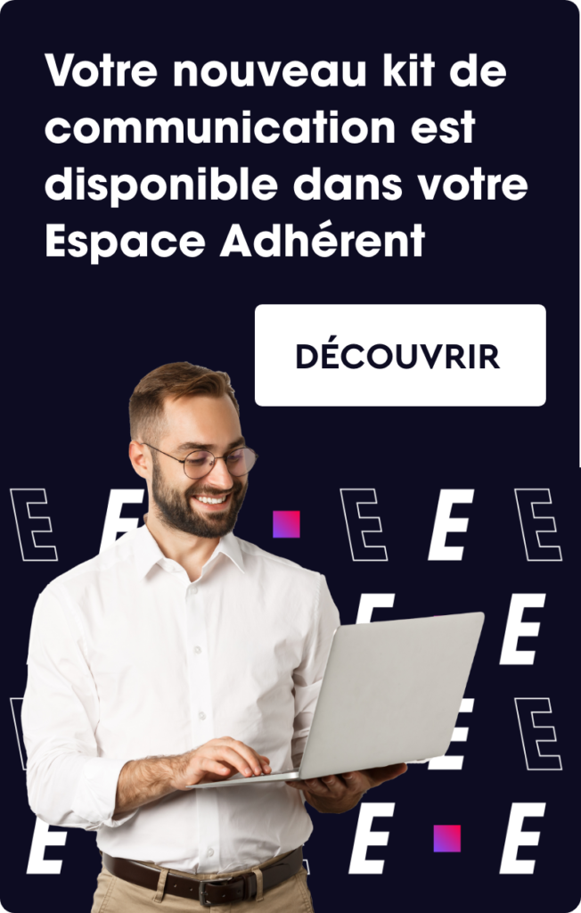 Nouveau kit de communication disponible dans votre espace adhérent